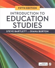 Introduction to Education Studies 5th Revised edition hind ja info | Ühiskonnateemalised raamatud | kaup24.ee