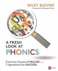 Fresh Look at Phonics, Grades K-2: Common Causes of Failure and 7 Ingredients for Success, Grades K-2 цена и информация | Книги по социальным наукам | kaup24.ee