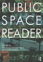 Public Space Reader цена и информация | Книги по социальным наукам | kaup24.ee