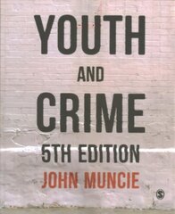 Youth and Crime 5th Revised edition hind ja info | Ühiskonnateemalised raamatud | kaup24.ee