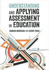 Understanding and Applying Assessment in Education цена и информация | Книги по социальным наукам | kaup24.ee