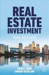 Real Estate Investment: Theory and Practice 1st ed. 2022 цена и информация | Книги по экономике | kaup24.ee