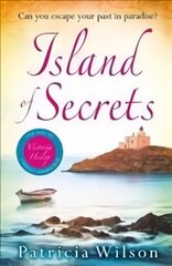 Island of Secrets: The perfect holiday read of love, loss and family цена и информация | Фантастика, фэнтези | kaup24.ee