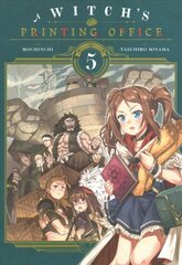 Witch's Printing Office, Vol. 5 цена и информация | Фантастика, фэнтези | kaup24.ee