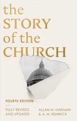 Story of the Church (Fourth edition): 4th edition 4th edition цена и информация | Духовная литература | kaup24.ee