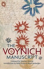Voynich Manuscript: The Complete Edition of the World' Most Mysterious and Esoteric Codex hind ja info | Ühiskonnateemalised raamatud | kaup24.ee