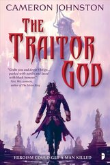 Traitor God: The Age of Tyranny Book I New edition hind ja info | Fantaasia, müstika | kaup24.ee