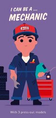 I Can Be A ... Mechanic цена и информация | Книги для малышей | kaup24.ee