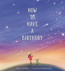 How to Have a Birthday цена и информация | Книги для малышей | kaup24.ee