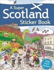Super Scotland Sticker Book hind ja info | Väikelaste raamatud | kaup24.ee