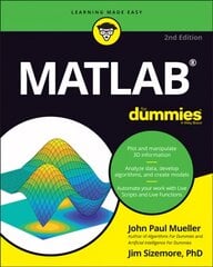 MATLAB For Dummies 2nd Edition цена и информация | Книги по экономике | kaup24.ee