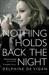 Nothing Holds Back the Night цена и информация | Фантастика, фэнтези | kaup24.ee