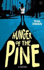 Hunger of the Pine 0th New edition цена и информация | Книги для подростков и молодежи | kaup24.ee