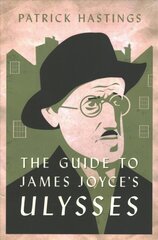 Guide to James Joyce's Ulysses hind ja info | Ajalooraamatud | kaup24.ee