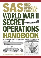 World War II Secret Operations Handbook цена и информация | Исторические книги | kaup24.ee