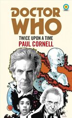 Doctor Who: Twice Upon a Time: 12th Doctor Novelisation цена и информация | Фантастика, фэнтези | kaup24.ee