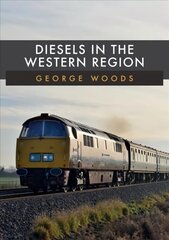Diesels in the Western Region hind ja info | Reisiraamatud, reisijuhid | kaup24.ee
