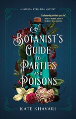 Botanist's Guide To Parties And Poisons hind ja info | Fantaasia, müstika | kaup24.ee
