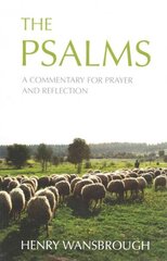 Psalms: A commentary for prayer and reflection цена и информация | Духовная литература | kaup24.ee