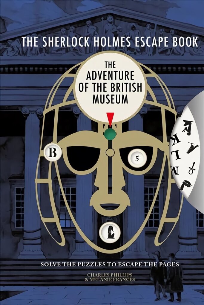 Sherlock Holmes Escape Book: The Adventure of the British Museum: Solve the Puzzles to Escape the Pages hind ja info | Laste õpikud | kaup24.ee