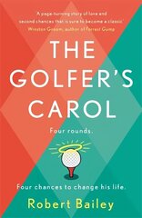 Golfer's Carol: Four rounds. Four life-changing lessons... hind ja info | Fantaasia, müstika | kaup24.ee