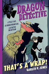 Dragon Detective: That's A Wrap! hind ja info | Noortekirjandus | kaup24.ee