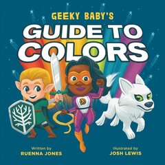 Geeky Baby's Guide to Colours цена и информация | Книги для малышей | kaup24.ee