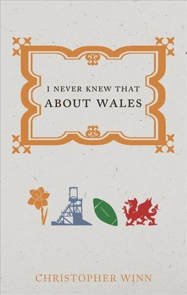 I Never Knew That About Wales hind ja info | Reisiraamatud, reisijuhid | kaup24.ee