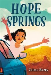 Hope Springs цена и информация | Книги для подростков и молодежи | kaup24.ee