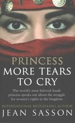 Princess More Tears to Cry hind ja info | Ühiskonnateemalised raamatud | kaup24.ee
