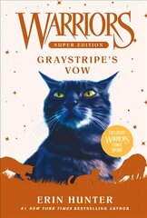 Warriors Super Edition: Graystripe's Vow цена и информация | Книги для подростков и молодежи | kaup24.ee