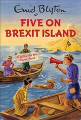 Five on Brexit Island цена и информация | Фантастика, фэнтези | kaup24.ee