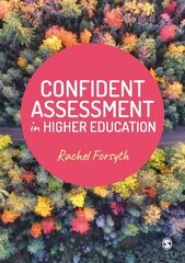 Confident Assessment in Higher Education hind ja info | Ühiskonnateemalised raamatud | kaup24.ee