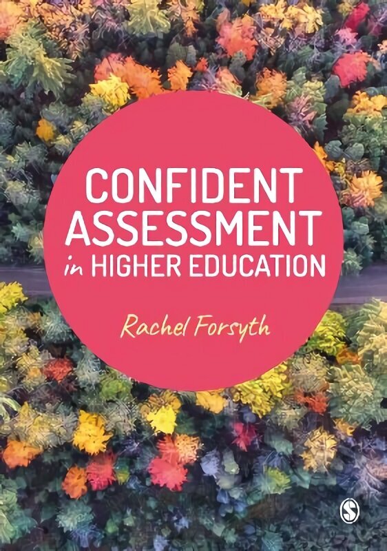 Confident Assessment in Higher Education цена и информация | Ühiskonnateemalised raamatud | kaup24.ee