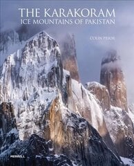 Karakoram: Ice Mountains of Pakistan hind ja info | Fotograafia raamatud | kaup24.ee