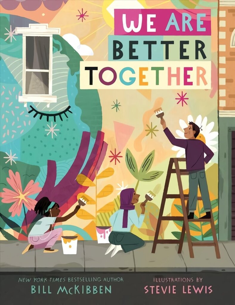We Are Better Together цена и информация | Väikelaste raamatud | kaup24.ee
