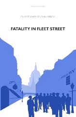 Fatality in Fleet Street цена и информация | Фантастика, фэнтези | kaup24.ee