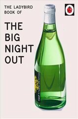 Ladybird Book of The Big Night Out: The perfect gift for Father's Day hind ja info | Fantaasia, müstika | kaup24.ee