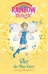 Rainbow Magic: Sky the Blue Fairy: The Rainbow Fairies Book 5, Book 5 hind ja info | Noortekirjandus | kaup24.ee