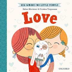 Big Words for Little People: Love 1 цена и информация | Книги для подростков и молодежи | kaup24.ee