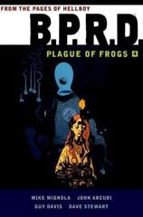 B.p.r.d: Plague Of Frogs Volume 4, Volume 4, Plague of Frogs цена и информация | Фантастика, фэнтези | kaup24.ee