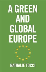 Green and Global Europe hind ja info | Ühiskonnateemalised raamatud | kaup24.ee