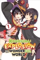 Konosuba: An Explosion on This Wonderful World!, Vol. 1 hind ja info | Fantaasia, müstika | kaup24.ee