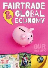 Fair Trade and Global Economy цена и информация | Книги для подростков и молодежи | kaup24.ee