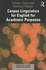 Corpus Linguistics for English for Academic Purposes hind ja info | Ühiskonnateemalised raamatud | kaup24.ee