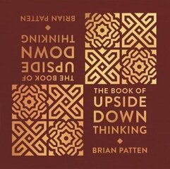 Book Of Upside Down Thinking: a magical & unexpected collection by poet Brian Patten hind ja info | Luule | kaup24.ee