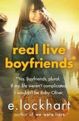 Ruby Oliver 4: Real Live Boyfriends цена и информация | Книги для подростков и молодежи | kaup24.ee