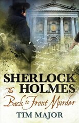 New Adventures of Sherlock Holmes - The Back-To-Front Murder hind ja info | Fantaasia, müstika | kaup24.ee