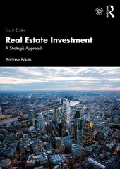Real Estate Investment: A Strategic Approach 4th edition hind ja info | Ühiskonnateemalised raamatud | kaup24.ee