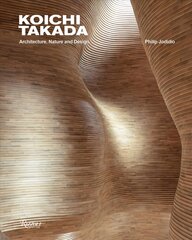 Koichi Takada: Architecture, Nature, and Design hind ja info | Arhitektuuriraamatud | kaup24.ee